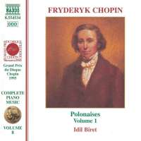 CHOPIN: Piano Music - Polonaises (vol.1)