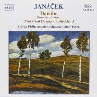 JANACEK: Danube, Moravian Dances, Suite