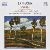 JANACEK: Danube, Moravian Dances, Suite