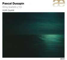 WYCOFANY     Dusapin Pascal: String Quartets & Trio