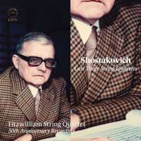 Shostakovich: Last Three String Quartets