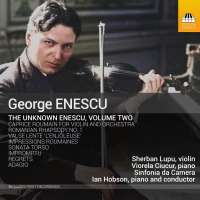 The Unknown Enescu Vol. 2