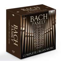 Bach Family: Complete Organ Music