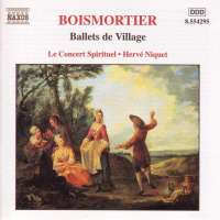 BOISMORTIER: Ballets de Village