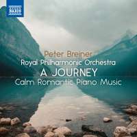 A Journey - Calm Romantic Piano Music, Vol. 2