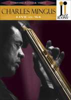 WYCOFANY  JAZZ ICONS:  CHARLES MINGUS Live in \'64  (Belgium, Norway, Swe