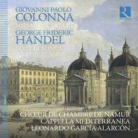 Colonna: Missa Concertata; Handel: Dixit Dominus