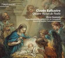 Balbastre: Quatre suites de Noëls