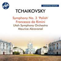 Tchaikovsky: Symphony No. 3 'Polish’; Francesca da Rimini