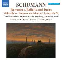 Schumann: Romances, Ballads and Duets