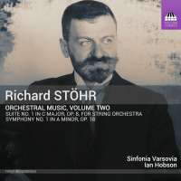 Stöhr: Orchestral Music Vol. 2