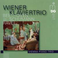 Beethoven/Schumann/Ravel: Vienna Piano Trio