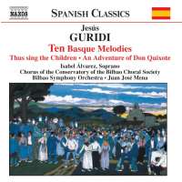 GURIDI: Ten Basque Melodies