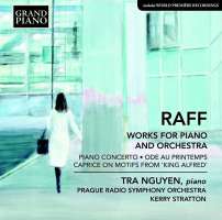 Raff: Works for Piano & Orchestra