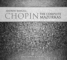 Chopin: The Complete Mazurkas