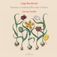 Boccherini: Cello Sonatas