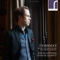 Fandango! - Music for Solo Guitar and String Quartet