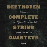 Beethoven: Complete String Quartets Vol. 1, op. 18