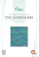 Gilbert & Sullivan - The Gondoliers