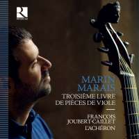 Marais: Troisième Livre de Pièces de Viole