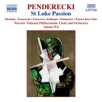 Penderecki: St Luke Passion