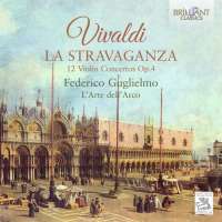 Vivaldi: La Stravaganza - 12 Violin Concertos Op. 4