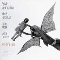 Courvoisier/Feldman/Parker/Mori: Miller’s Tale