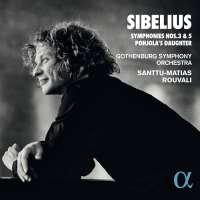 Sibelius: Symphonies Nos. 3 & 5; Pohjola's Daughter