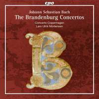 Bach: Brandenburg Concertos 1 - 6