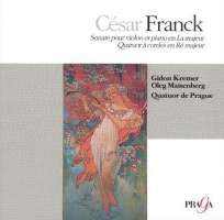 Frank: Violin Sonata, String Quartet