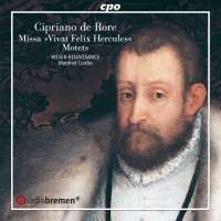 Rore: Missa “Vivat Felix Hercules”; Motets