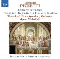 PIZZETTI: Concerto dell'estate, La festa delle Panatenee