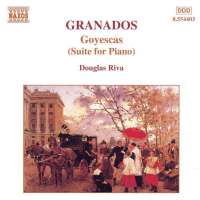 GRANADOS: Goyescas