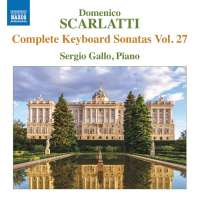 Scarlatti: Complete Keyboard Sonatas Vol. 27