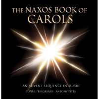 THE NAXOS BOOK OF CAROLS