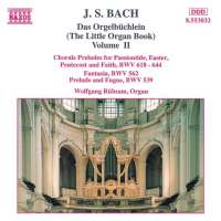 BACH: Das Orgelbuchlein Vol. 2