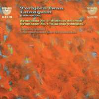 Lundquist: Symphonies Nos. 3 & 4