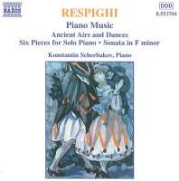 RESPIGHI: Piano Music