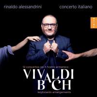 Vivaldi 12 Concertos Op.3 ‘l’estro Armonico / Bach: Keyboards Arrangements