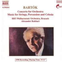 Bartok: Concerto for Orchestra, Music for Strings, Percussion and Celesta