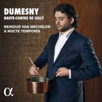 Dumesny - Haute-Contre de Lully