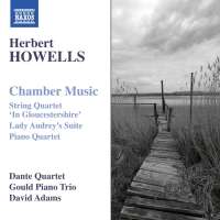 Howells: Chamber Music