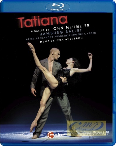 Tatiana - A ballet by John Neumeier