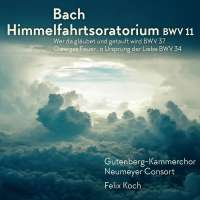 Bach: Himmelfahrtsoratorium BWV 11