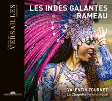 Rameau: Les Indes Galantes