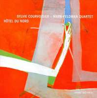 Courvoisier/Feldman: Hôtel du Nord