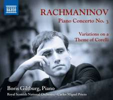 Rachmaninov: Piano Concerto No. 3; Variations on a Theme of Corelli