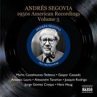 SEGOVIA - American recordings Vol. 5