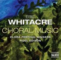 Eric Whitacre (ur. 1970): Choral Music