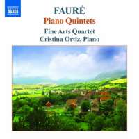 Fauré: Piano Quintets